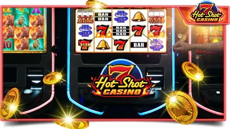  7 hot shot casino slots